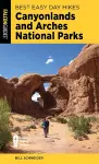 Best Easy Day Hikes Canyonlands and Arches National Parks cover