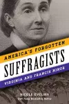 America's Forgotten Suffragists cover
