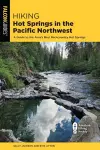 Hiking Hot Springs in the Pacific Northwest cover