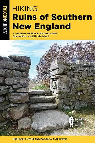 Hiking Ruins of Southern New England cover