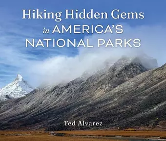 Hiking Hidden Gems in America's National Parks cover