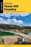 Hiking Texas Hill Country cover