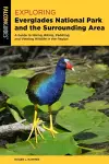Exploring Everglades National Park and the Surrounding Area cover