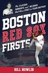 Boston Red Sox Firsts cover