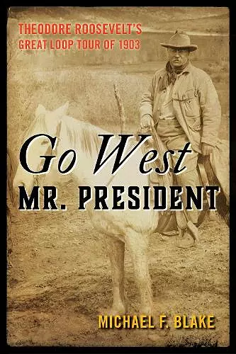 Go West Mr. President cover