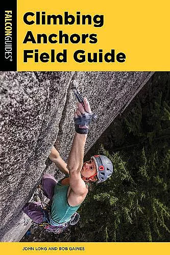 Climbing Anchors Field Guide cover