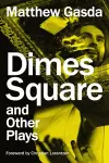 Dimes Square and Other Plays cover