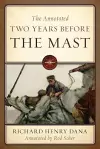 The Annotated Two Years Before the Mast cover