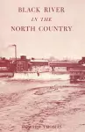 Black River in the North Country cover