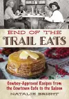 End of the Trail Eats cover