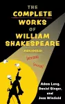 The Complete Works of William Shakespeare (abridged) [revised] [again] cover