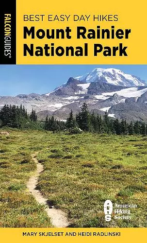 Best Easy Day Hikes Mount Rainier National Park cover
