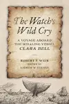 The Watch's Wild Cry cover