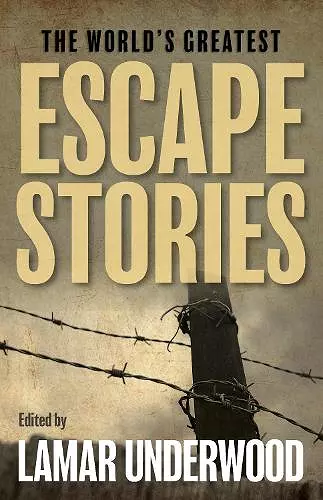 The World's Greatest Escape Stories cover