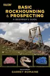 Basic Rockhounding and Prospecting cover