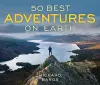 50 Best Adventures on Earth cover