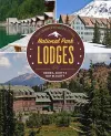 The Complete Guide to the National Park Lodges cover