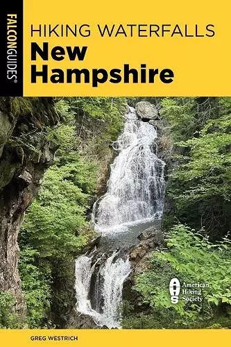 Hiking Waterfalls New Hampshire cover