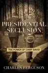 Presidential Seclusion cover