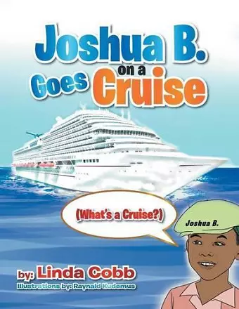 Joshua B. Goes on a Cruise cover