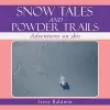 Snow Tales and Powder Trails cover