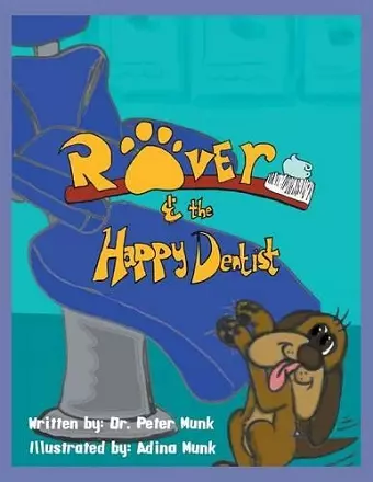 Rover and the Happy Dentist cover