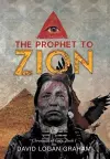 The Prophet to Zion cover