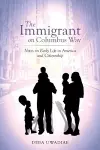 The Immigrant on Columbus Way cover