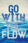 Go with the Flow cover