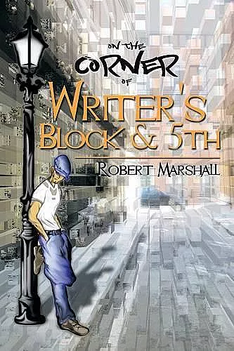 On the Corner of Writer's Block & 5th cover