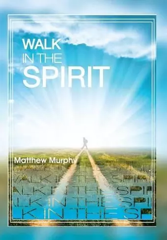 Walk in the Spirit cover