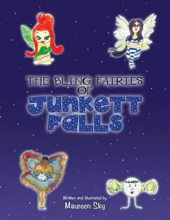 The Bling Fairies of Junkett Falls cover