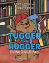 Tugger the Hugger Saves the Library cover