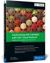 Customizing SAP S/4HANA with SAP Cloud Platform cover