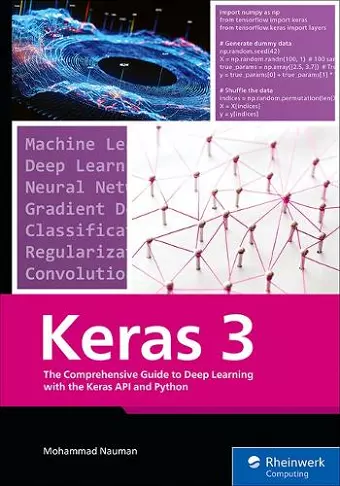 The Comprehensive Guide to Deep Learning with the Keras API and Python cover