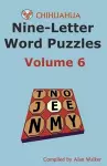 Chihuahua Nine-Letter Word Puzzles Volume 6 cover