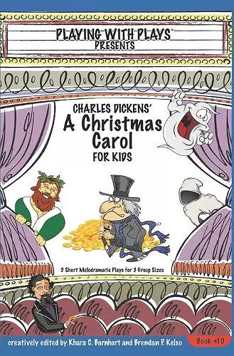 Charles Dickens' A Christmas Carol for Kids cover