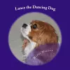 Lance the Dancing Dog cover