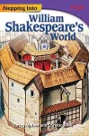 Stepping Into William Shakespeare's World cover