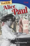 True Life: Alice Paul cover