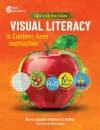 Get the Picture: Visual Literacy in Content-Area Instruction cover