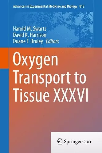 Oxygen Transport to Tissue XXXVI cover