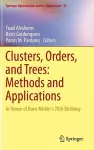 Clusters, Orders, and Trees: Methods and Applications cover