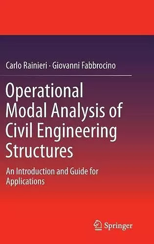 Operational Modal Analysis of Civil Engineering Structures cover