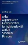 Aided Augmentative Communication for Individuals with Autism Spectrum Disorders cover