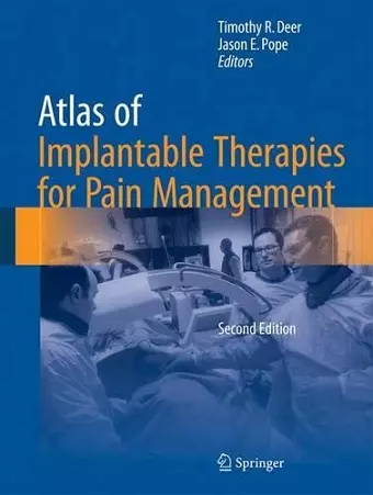 Atlas of Implantable Therapies for Pain Management cover