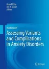 Handbook of Assessing Variants and Complications in Anxiety Disorders cover