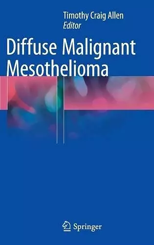 Diffuse Malignant Mesothelioma cover