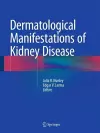 Dermatological Manifestations of Kidney Disease cover