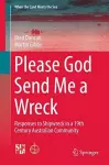 Please God Send Me a Wreck cover